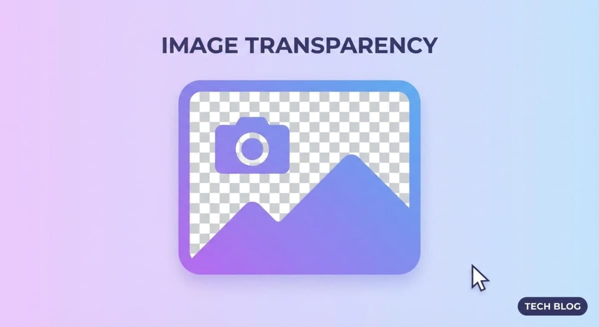 How to Make Image Transparent (2026) | Free Methods